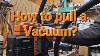 How To Use A Vacuum Pump Navac