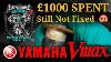 Main Dealer Hasn T A Clue Charges 1k And It S Still Not Fixed Yamaha V Max