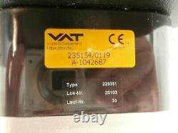 VAT 235154 Throttling Pendulum Vacuum Gate Valve 229351 650 Series Working Spare