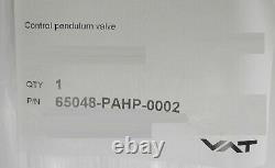 VAT 65048-PAHP-0002 Vacuum Pendulum Control Valve Series 650 New Surplus
